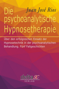 Cover Rios Cover Psychoanalytische Hypnosetherapie