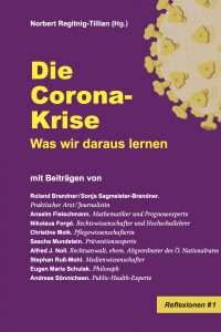 Die Corona-Krise: Was wir daraus lernen