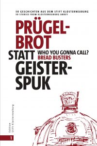 Prügelbrot statt Geisterspuk