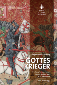 Gotteskrieger Ausstellungskatalog Stift Klosterneuburg 2022